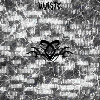 WASTE by dddddqqq