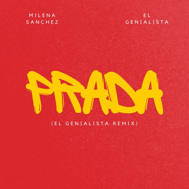 Prada - El Genialista Remix