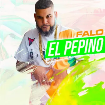 El Pepino by Falo