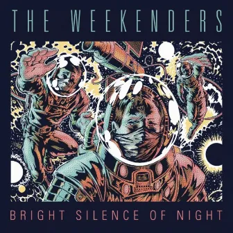 Bright Silence of Night by The Weekenders