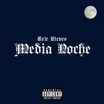 Media noche by Eric Nieves