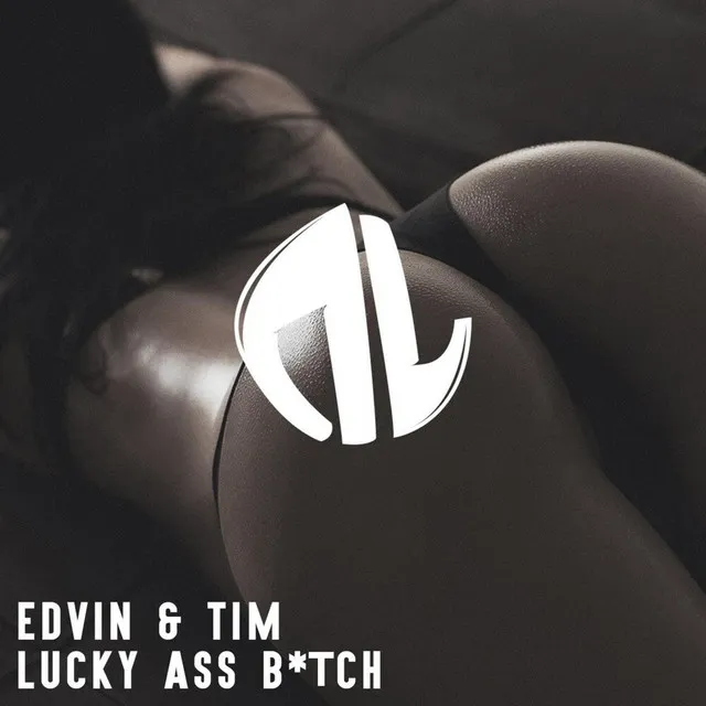 Lucky Ass B*tch