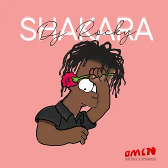 SHAKARA by DJ Rocky