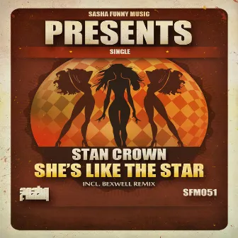 She's Like the Star by Stan Crown