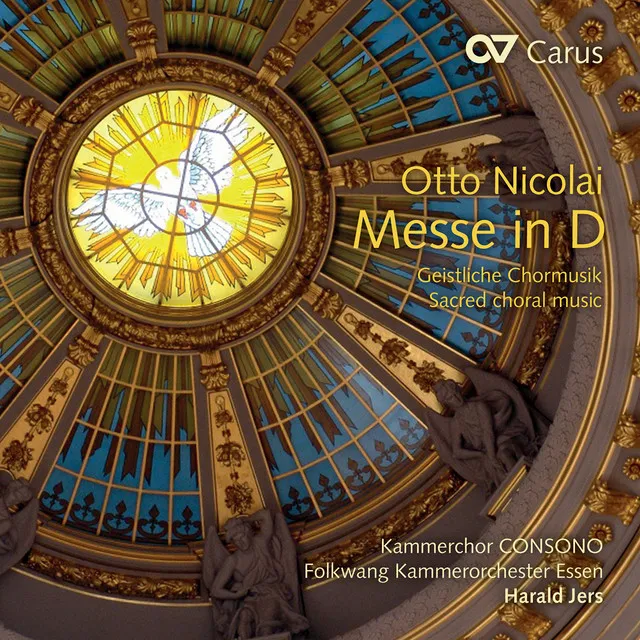 Nicolai: Mass No. 1 in D Major; Liturgie No. 2