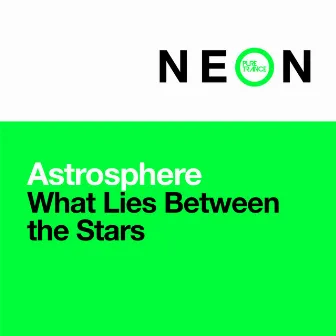 What Lies Between the Stars (Club Mix) by Astrosphere