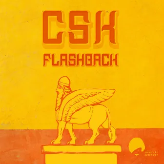 Flashback by CSK