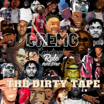 The Dirty Tape (Again) by Cremg