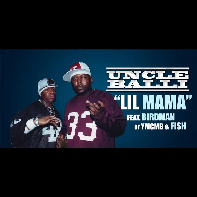 Lil Mama (feat. BirdMan)