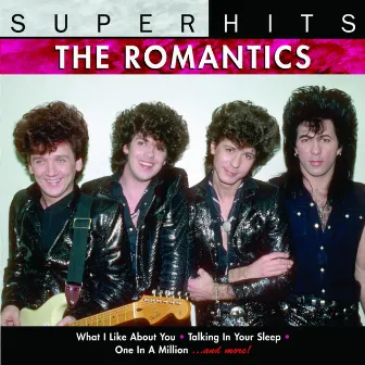 Super Hits by The Romantics