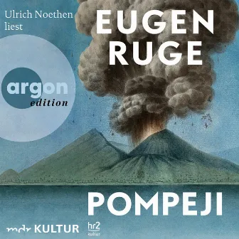 Pompeji oder Die fünf Reden des Jowna (Ungekürzte Lesung) by Eugen Ruge