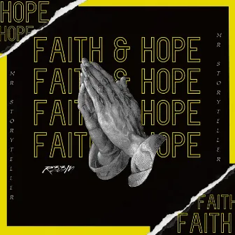 Faith & Hope by R33m