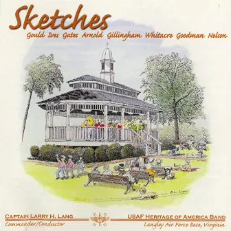 United States Air Force Heritage of America Band: Sketches by United States Air Force Heritage of America Band