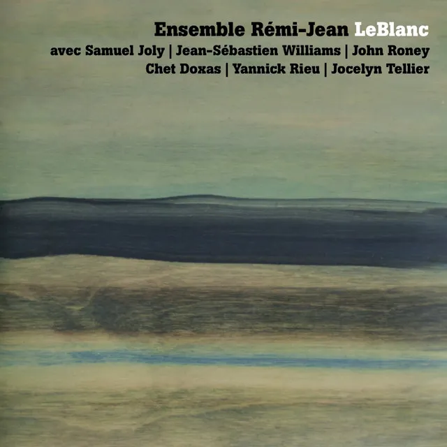 Ensemble Rémi-Jean LeBlanc