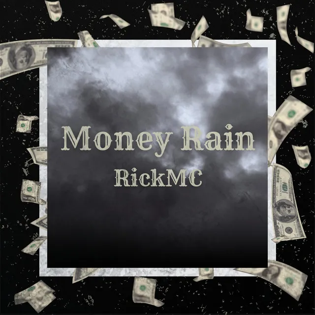 Money Rain