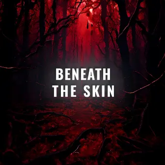 Beneath the Skin by Tariq