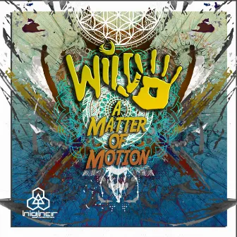 A Matter of Motion by WILD (IL)