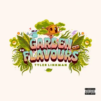 Garden Flavours by Tyler Linkman