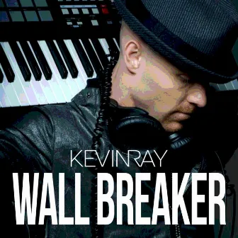 Wall Breaker by KEVINRAY