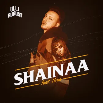 Shainaa (feat. Nisa) by Olli August