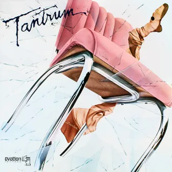 Tantrum by Tantrum