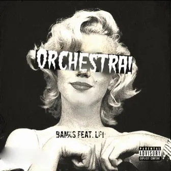 Orchestra by Banks