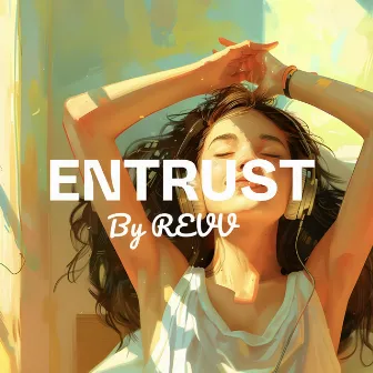 Entrust by Revv