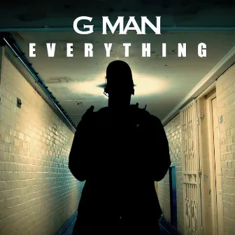 Everything by G Man