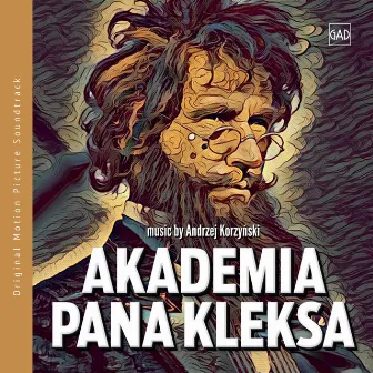 Akademia Pana Kleksa (Original Motion Picture Soundtrack) by Andrzej Korzyński