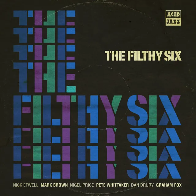 The Filthy Six