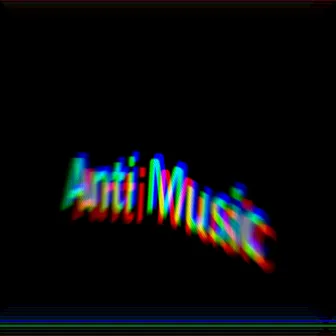 Anti Music Berceuse (A Stratified Model of Chaos and Funky Cheese) by industriële Musiek