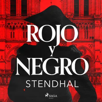 Rojo y negro by Stendhal