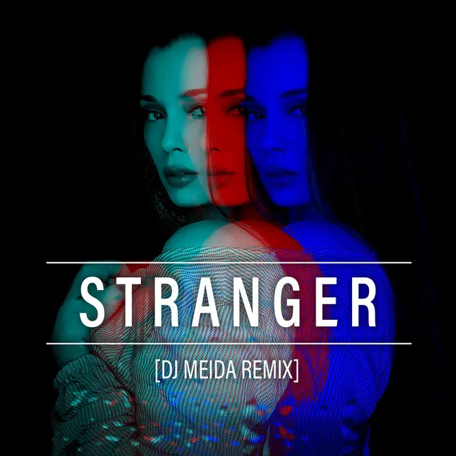 STRANGER (Remix)