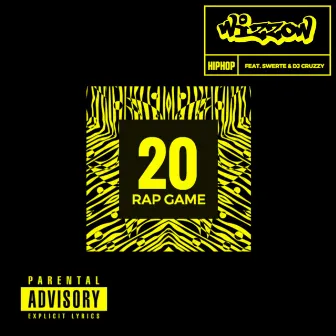 20 Rap Game by Wizzow