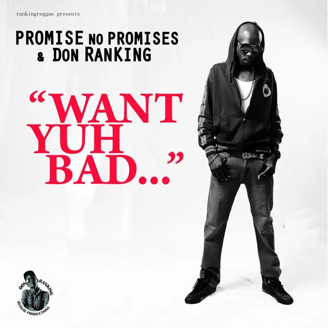 Want Yuh Bad (Mad Cash Riddim)