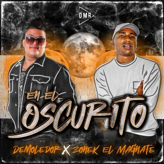 En El Oscurito by DJ DEMOLEDOR