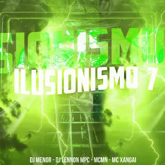 Ilusionismo 7 by DJ Menor