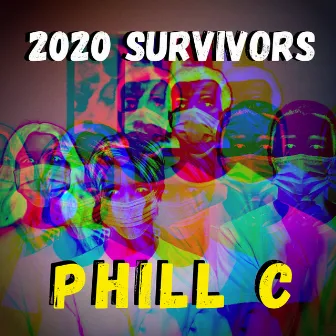 2020 Survivors by Phill C