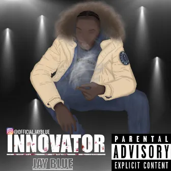 Innovator by Jay Blue