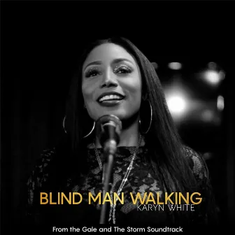 Blind Man Walking (From 