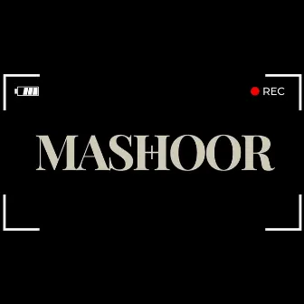 Mashoor by Schoolboy Sharma