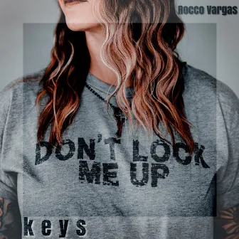 Keys by Rocco Vargas