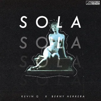 Sola by Kevin G.