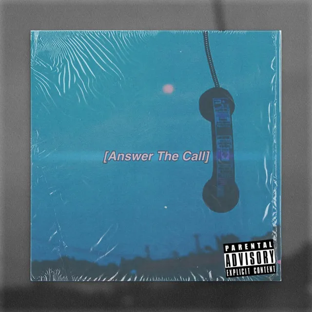 Answer The Call (Deluxe)