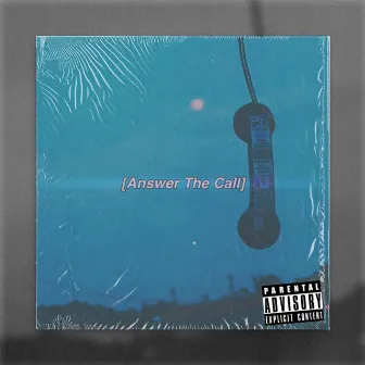 Answer The Call (Deluxe) by JayThaRealist