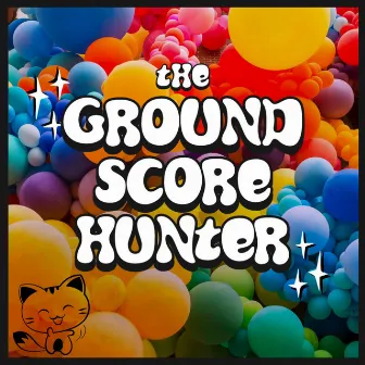 Ground Score Hunter by Edekit