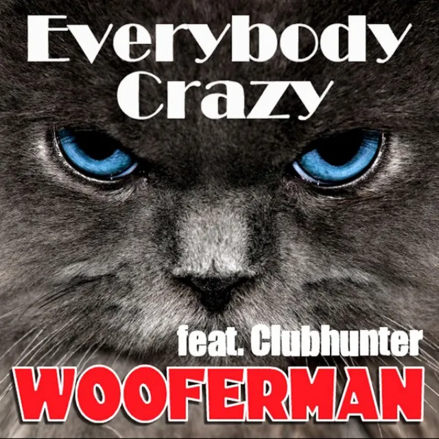 Everybody Crazy (Clubhunter Edit)