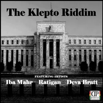 The Klepto Riddim by Deva Bratt