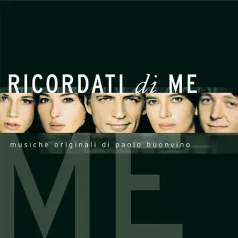 Ricordati di me (Original Motion Picture Soundtrack) by Paolo Buonvino