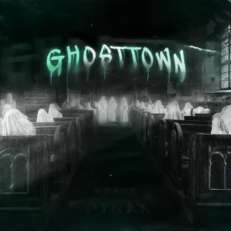 GHOSTTOWN by krace.